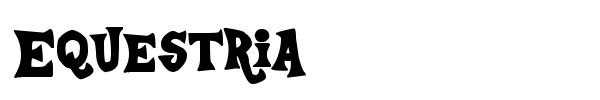 Equestria font preview